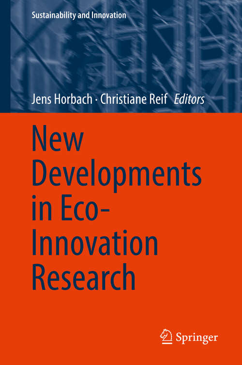 Book cover of New Developments in Eco-Innovation Research (Sustainability and Innovation)