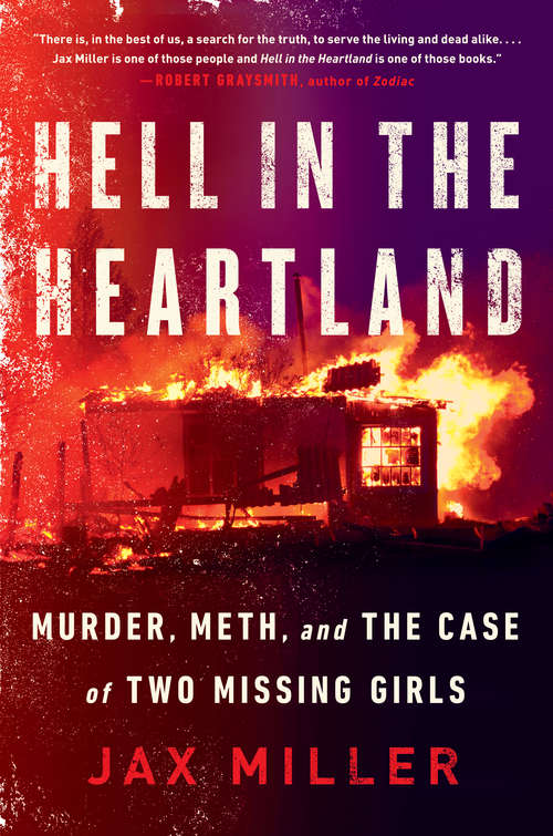 Book cover of Hell in the Heartland: Murder, Meth, and the Case of Two Missing Girls