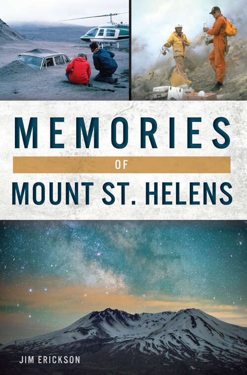Book cover of Memories of Mount St. Helens