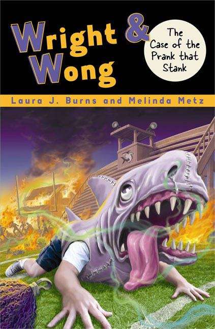Book cover of The Case of the Prank That Stank (Wright & Wong #1)