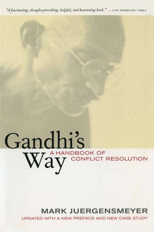 Book cover of Gandhi's Way: A Handbook of Conflict Resolution (2)