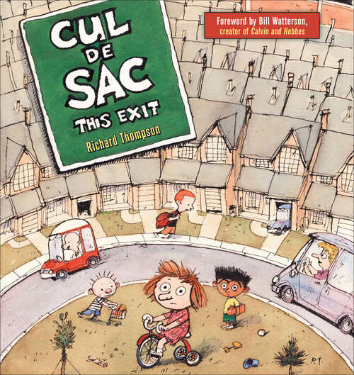 Book cover of Cul de Sac: A Cul De Sac Collection (Cul De Sac Ser. #1)