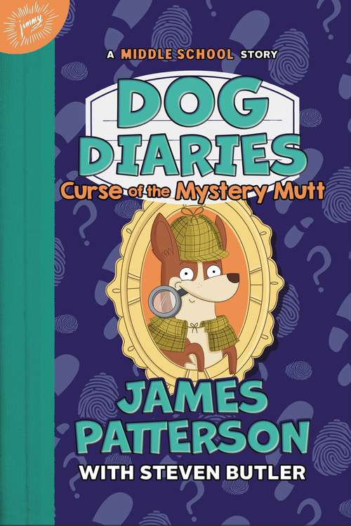 Dog Diaries: A Middle School Story (Dog Diaries #4)