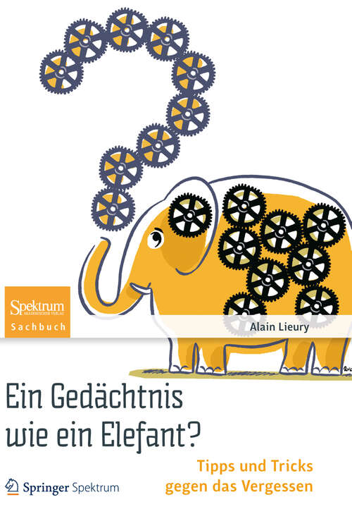 Book cover of Ein Gedächtnis wie ein Elefant?