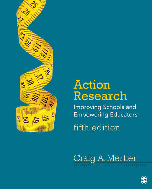 Book cover of Action Research: Improving Schools and Empowering Educators