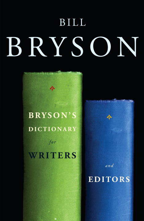 Book cover of Bryson's Dictionary for Writers and Editors