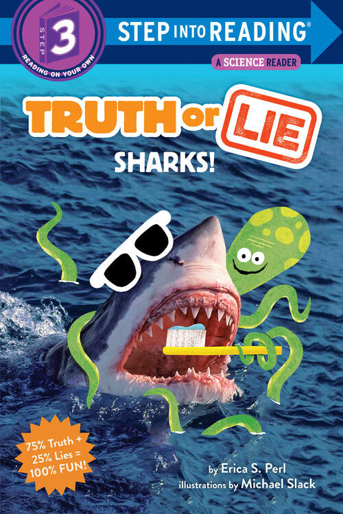 Book cover of Truth or Lie: Sharks! (Step into Reading)