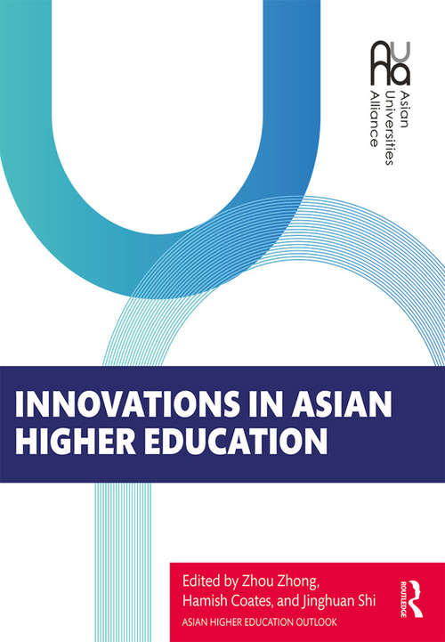 Innovations in Asian Higher Education (Asian Higher Education Outlook)