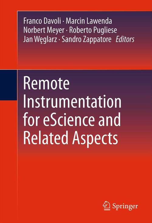 Book cover of Remote Instrumentation for eScience and Related Aspects
