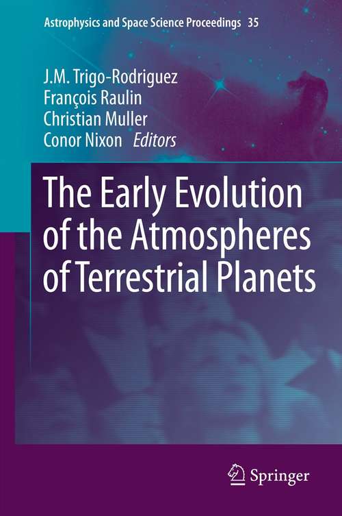 Book cover of The Early Evolution of the Atmospheres of Terrestrial Planets