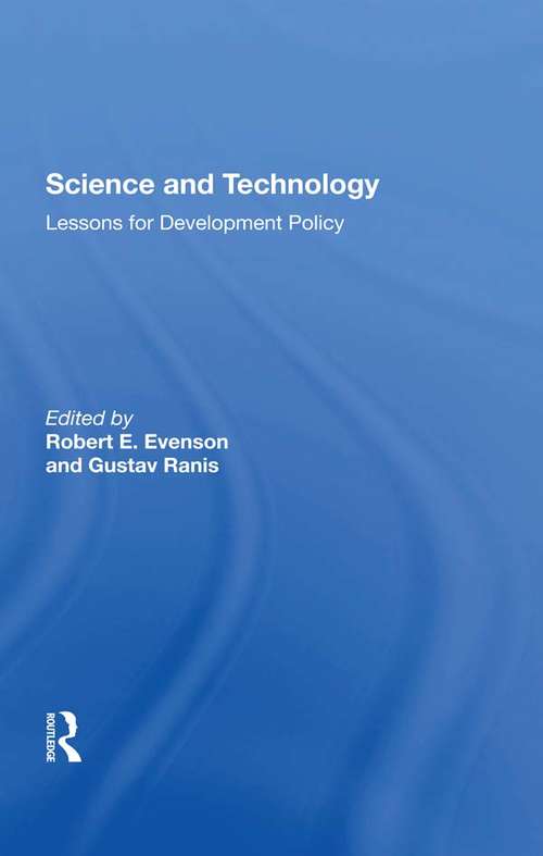 Science And Technology: Lessons For Development Policy