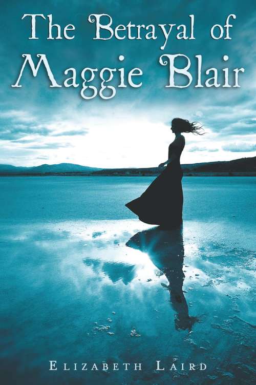 Book cover of The Betrayal of Maggie Blair