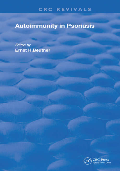 Book cover of Autoimmunity In Psoriasis (Routledge Revivals)