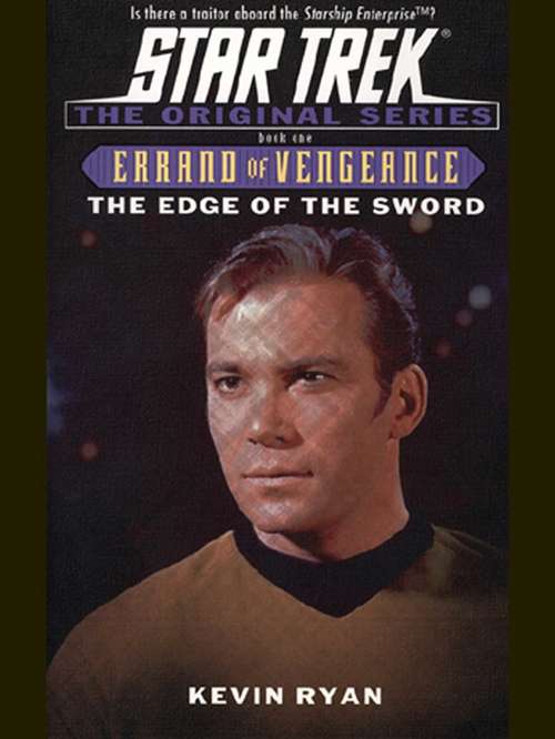 Book cover of Errand Of Vengeance 1: Star Trek The Original Series