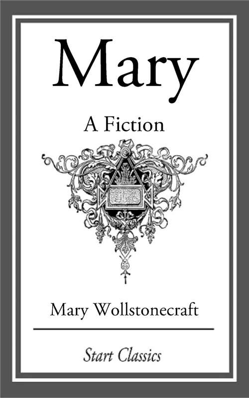 Book cover of Mary: A Fiction