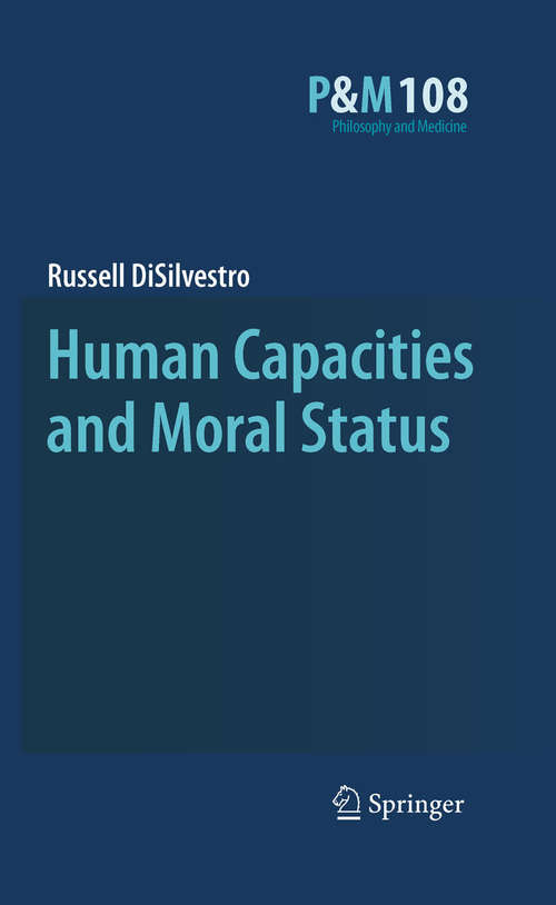 Book cover of Human Capacities and Moral Status