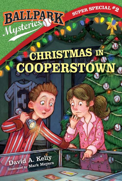 Book cover of Ballpark Mysteries Super Special #2: Christmas in Cooperstown