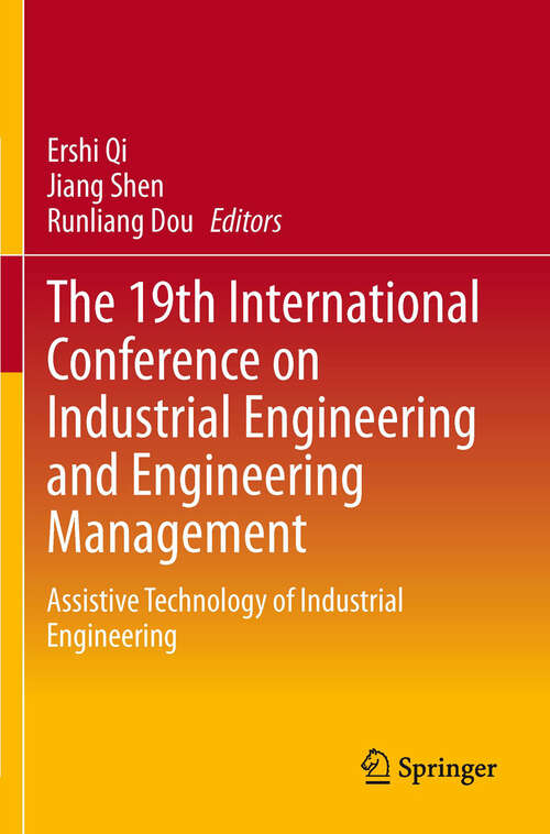 Book cover of The 19th International Conference on Industrial Engineering and Engineering Management