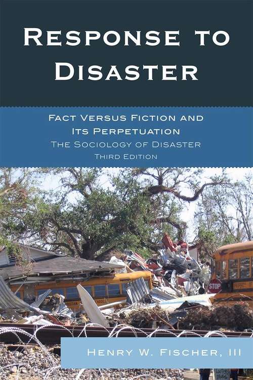 Book cover of Response to Disaster: The Sociology of Disaster