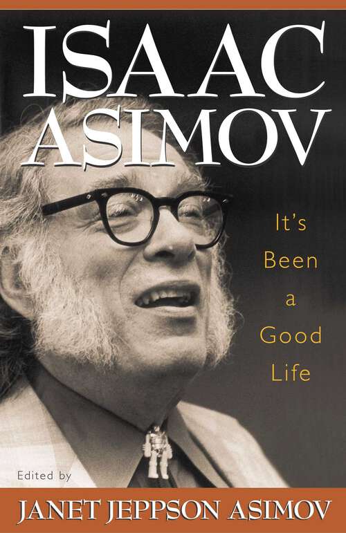 Book cover of It's Been a Good Life