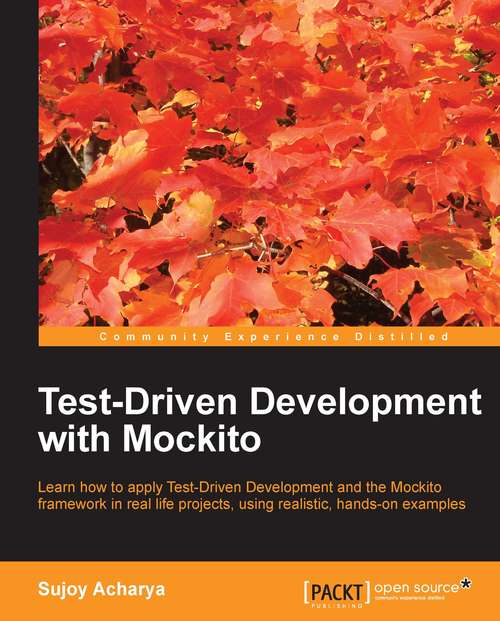 Book cover of Test-Driven Development with Mockito