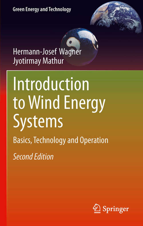 Book cover of Introduction to Wind Energy Systems: Basics, Technology and Operation, 2nd Edition