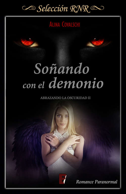 Book cover of Soñando con el demonio (Abrazando la oscuridad #2)