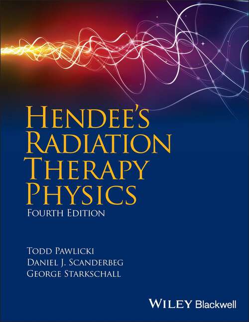 Book cover of Hendee's Radiation Therapy Physics