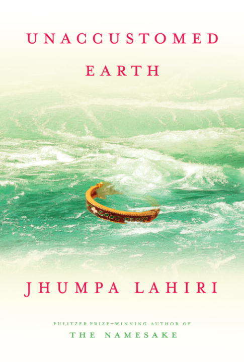 Book cover of Unaccustomed Earth