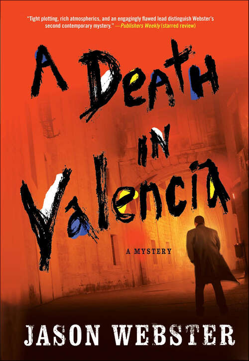 Book cover of A Death in Valencia: A Mystery (Chief Inspector Max Cámara #2)
