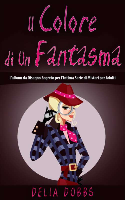 Book cover of Il Colore di Un Fantasma