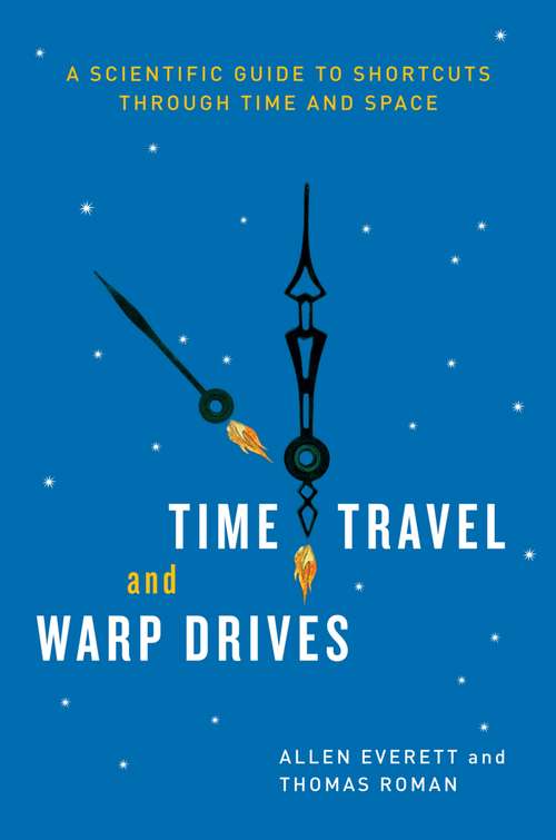 Book cover of Time Travel and Warp Drives