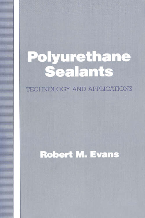 Book cover of Polyurethane Sealants: Technology & Applications