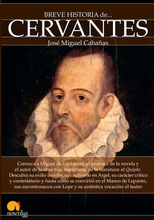 Book cover of Breve historia de Cervantes (Breve Historia)