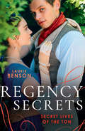 Regency Secrets: An Unsuitable Duchess / An Uncommon Duke (Mills And Boon M&b Ser.)