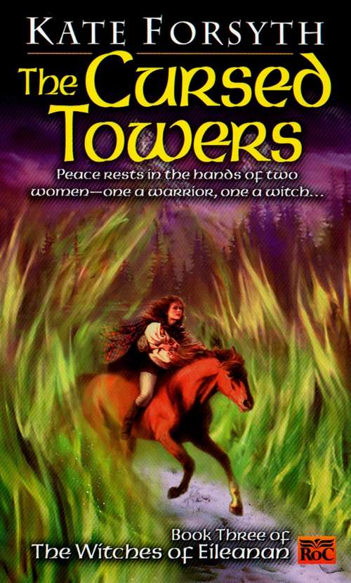 Book cover of The Cursed Towers (Witches of Eileanan #3)