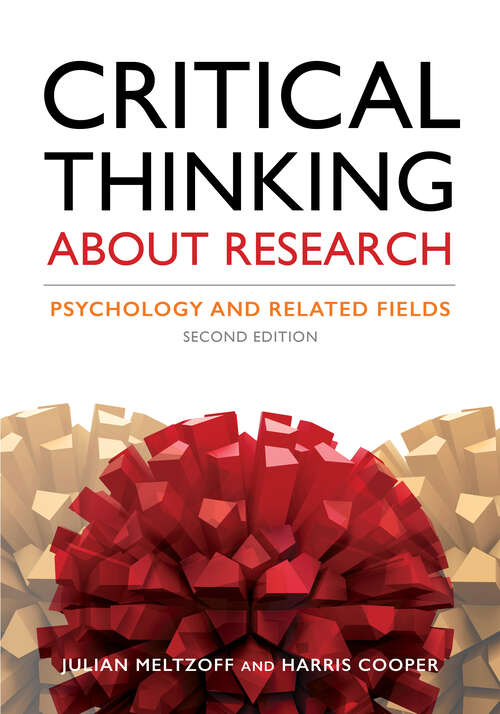 Book cover of Critical Thinking About Research: Psychology and Related Fields (Second Edition)