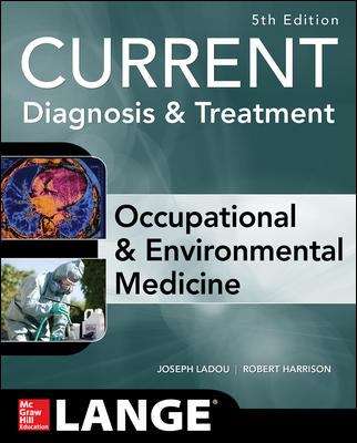 Current Occupational and Environmental Medicine 5/E (Lange Medical Books)