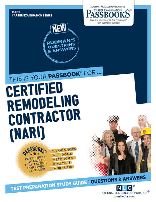Book cover of Certified Remodeling Contractor: Passbooks Study Guide (Career Examination Series)