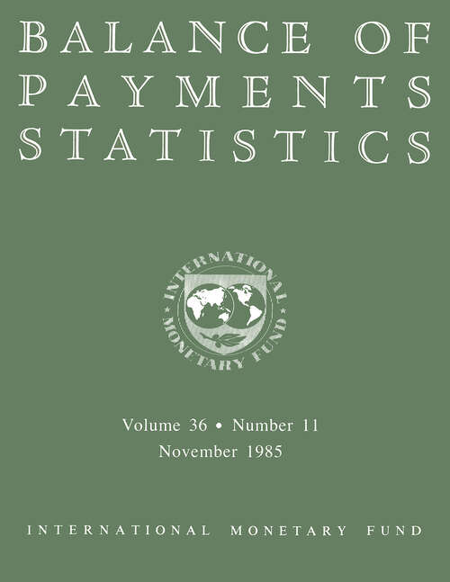 Book cover of Balance of Payments Statistics, Volume 36, November 1985: [subtitle]