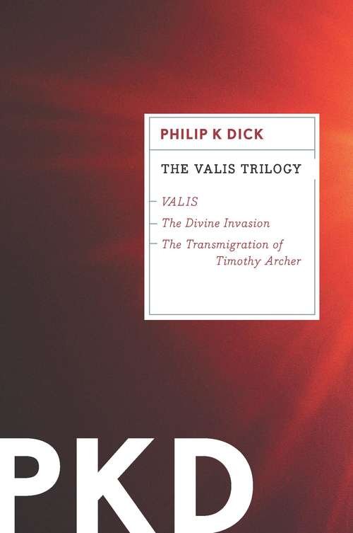 Book cover of The VALIS Trilogy