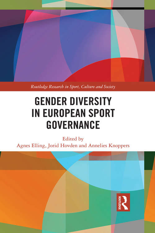 Book cover of Gender Diversity in European Sport Governance (Routledge Research in Sport, Culture and Society)