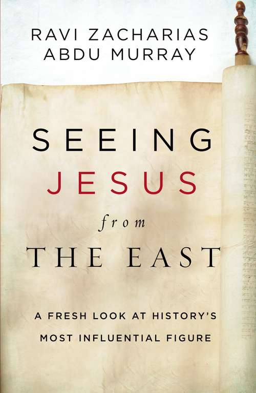 Book cover of Seeing Jesus from the East: A Fresh Look at History’s Most Influential Figure