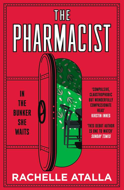 Book cover of The Pharmacist: The must-read, gripping speculative thriller debut of 2022