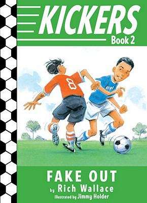 Book cover of Kickers #2: Fake Out