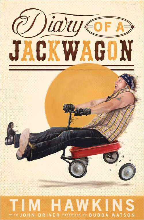 Book cover of Diary of a Jackwagon