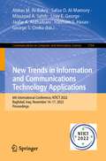New Trends in Information and Communications Technology Applications: 6th International Conference, NTICT 2022, Baghdad, Iraq, November 16–17, 2022, Proceedings (Communications in Computer and Information Science #1764)