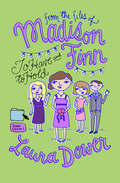 Book cover of To Have and to Hold (Digital Original) (From the Files of Madison Finn Super Edition #1)