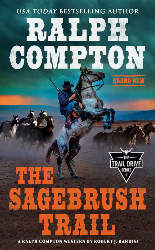 Book cover of Ralph Compton the Sagebrush Trail (The Trail Drive Series)