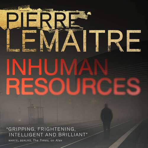 Book cover of Inhuman Resources: NOW A MAJOR NETFLIX SERIES STARRING ERIC CANTONA
